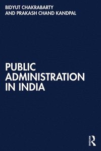 bokomslag Public Administration in India