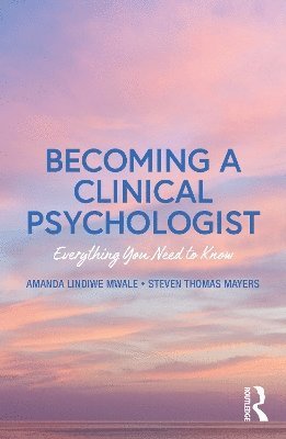 Becoming a Clinical Psychologist