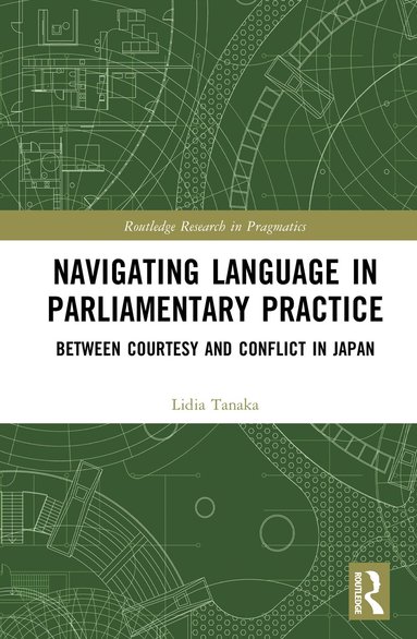 bokomslag Navigating Language in Parliamentary Practice