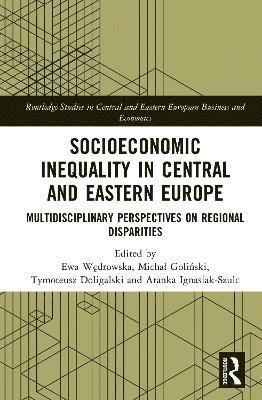 bokomslag Socioeconomic Inequality in Central and Eastern Europe