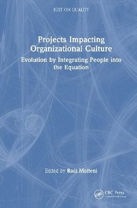 bokomslag Projects Impacting Organizational Culture