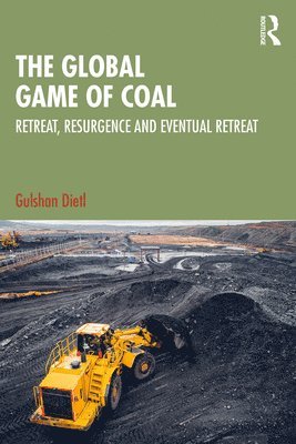 bokomslag Global Game of Coal