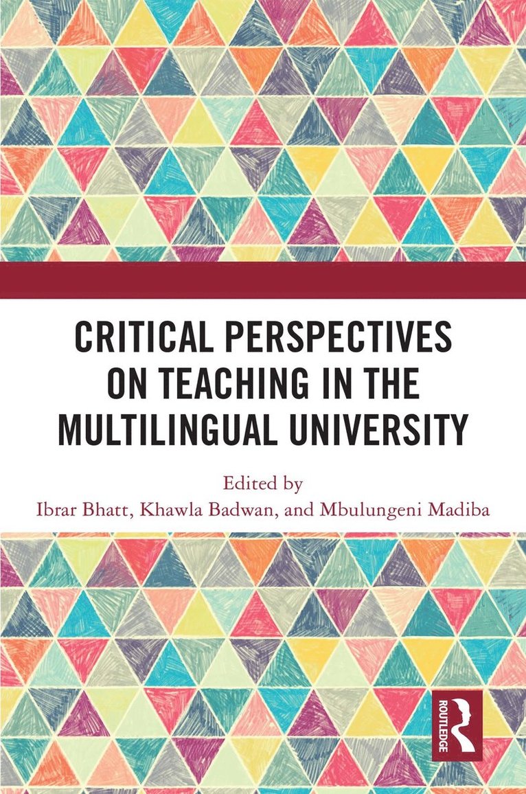 Critical Perspectives on Teaching in the Multilingual University 1