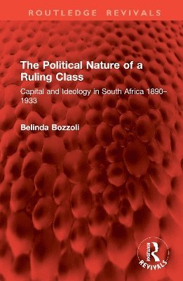 bokomslag Political Nature of a Ruling Class