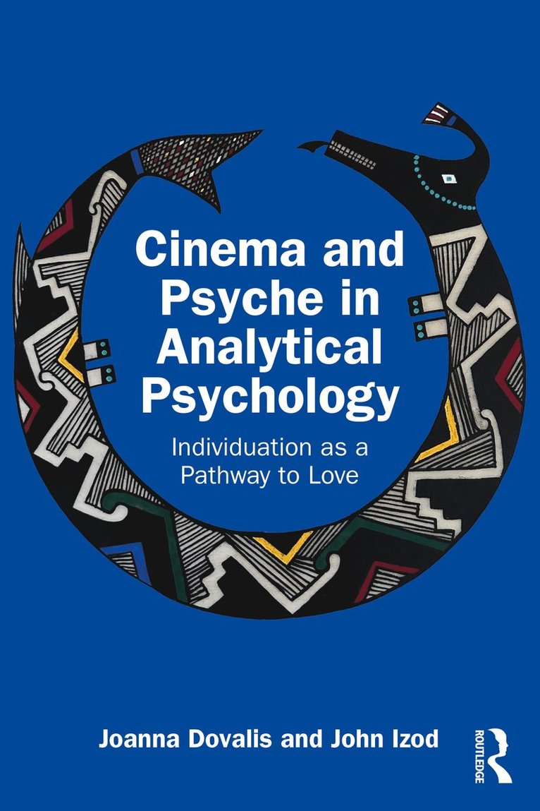 Cinema and Psyche in Analytical Psychology 1