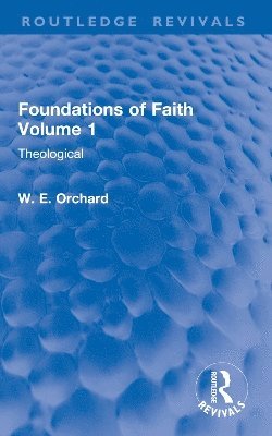 bokomslag Foundations of Faith Volume 1