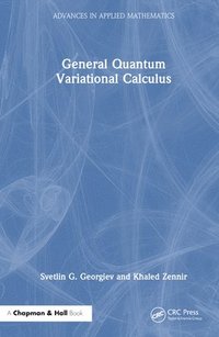 bokomslag General Quantum Variational Calculus