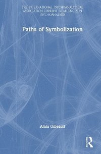 bokomslag Paths of Symbolization