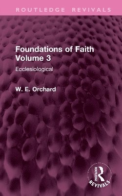 bokomslag Foundations of Faith Volume 3