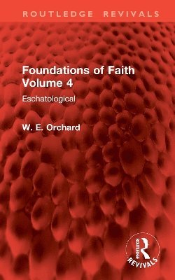 bokomslag Foundations of Faith Volume 4