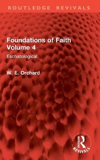 bokomslag Foundations of Faith Volume 4