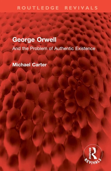 Michael Carter - George Orwell, Inbunden