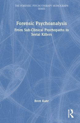 bokomslag Forensic Psychoanalysis