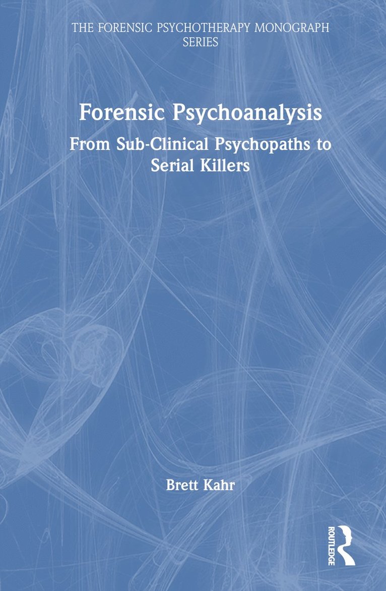 Forensic Psychoanalysis 1