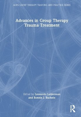 Advances in Group Therapy Trauma Treatment 1