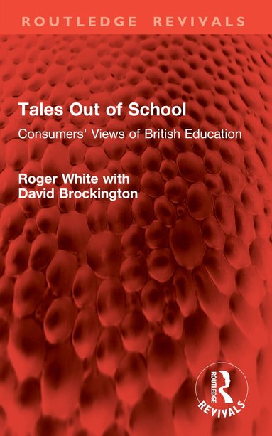 Roger White, David Brockington - Tales Out of School, Häftad