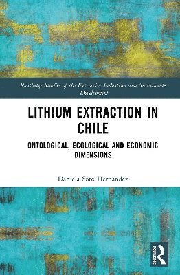 bokomslag Lithium Extraction in Chile