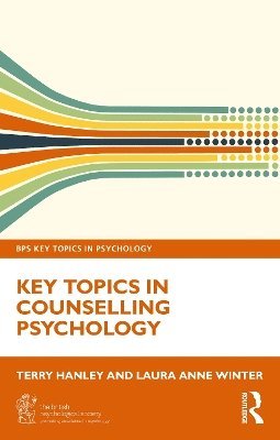 Key Topics in Counselling Psychology