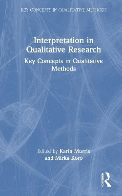 bokomslag Interpretation in Qualitative Research