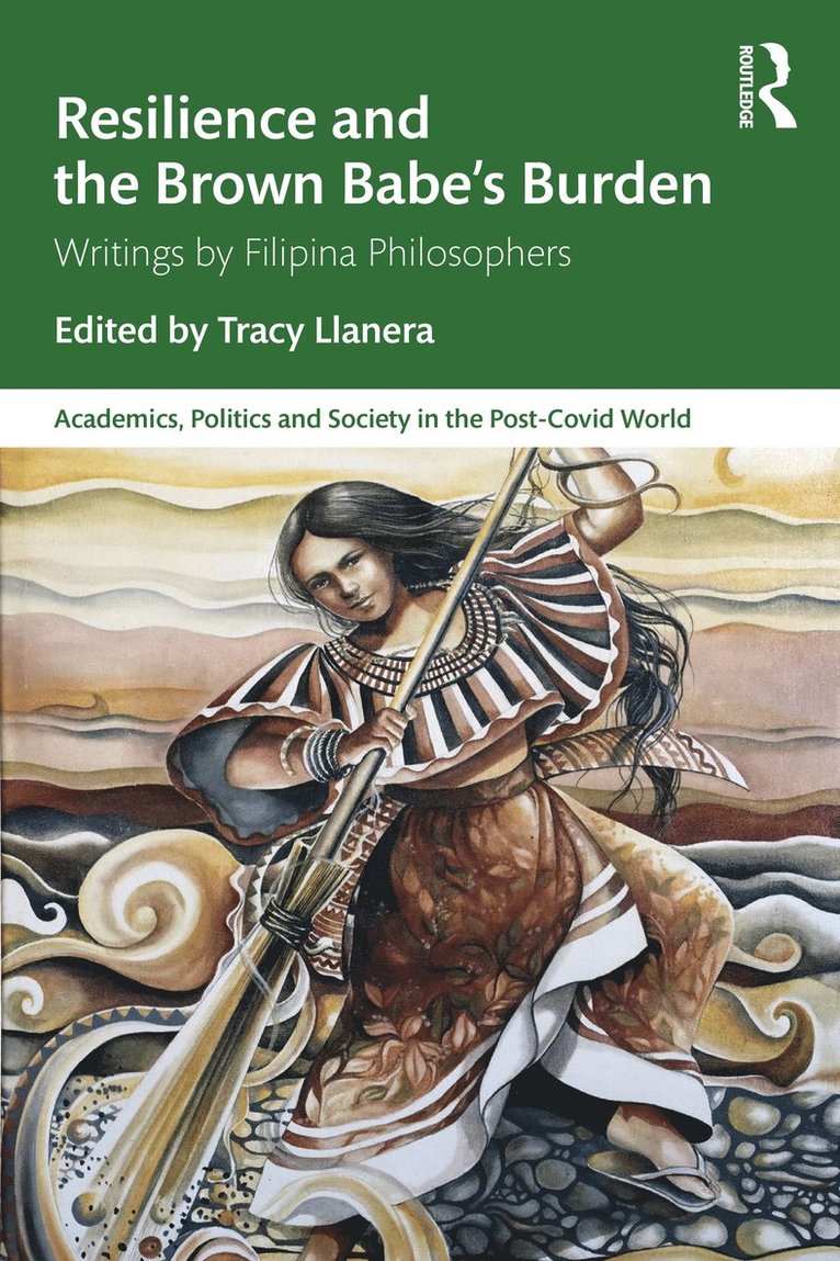 Tracy Llanera - Resilience and the Brown Babe’s Burden, Häftad