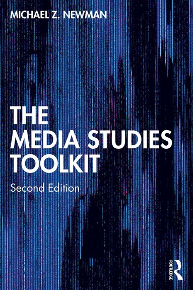 Michael Z. Newman - Media Studies Toolkit, Häftad