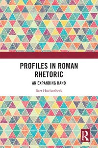 bokomslag Profiles in Roman Rhetoric