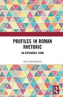 Profiles in Roman Rhetoric 1