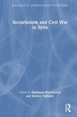 bokomslag Sectarianism and Civil War in Syria