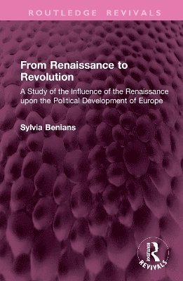 bokomslag From Renaissance to Revolution