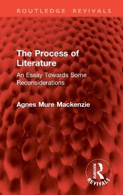 bokomslag The Process of Literature