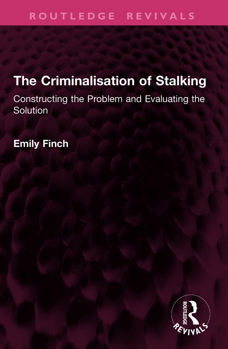 Criminalisation of Stalking
