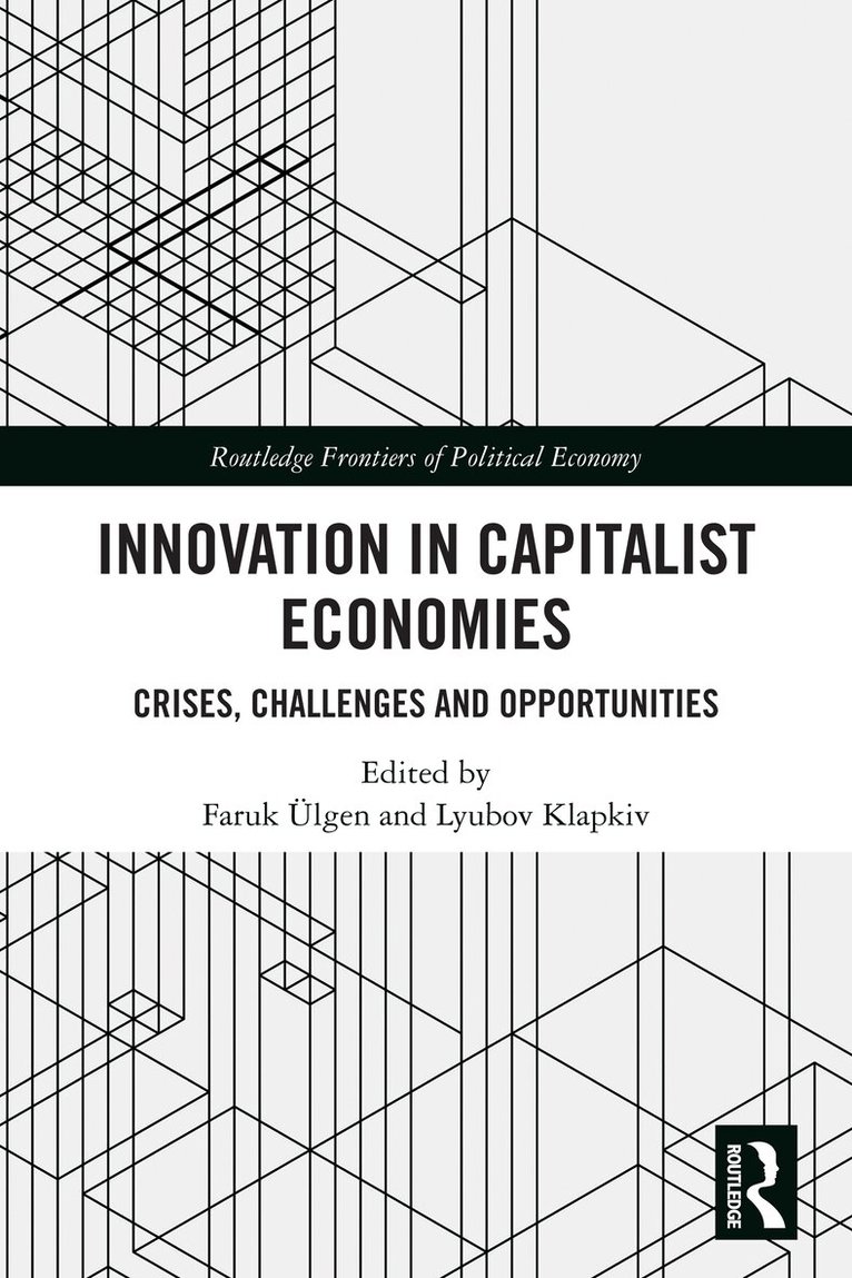 Faruk Ülgen, Lyubov Klapkiv - Innovation in Capitalist Economies, Häftad