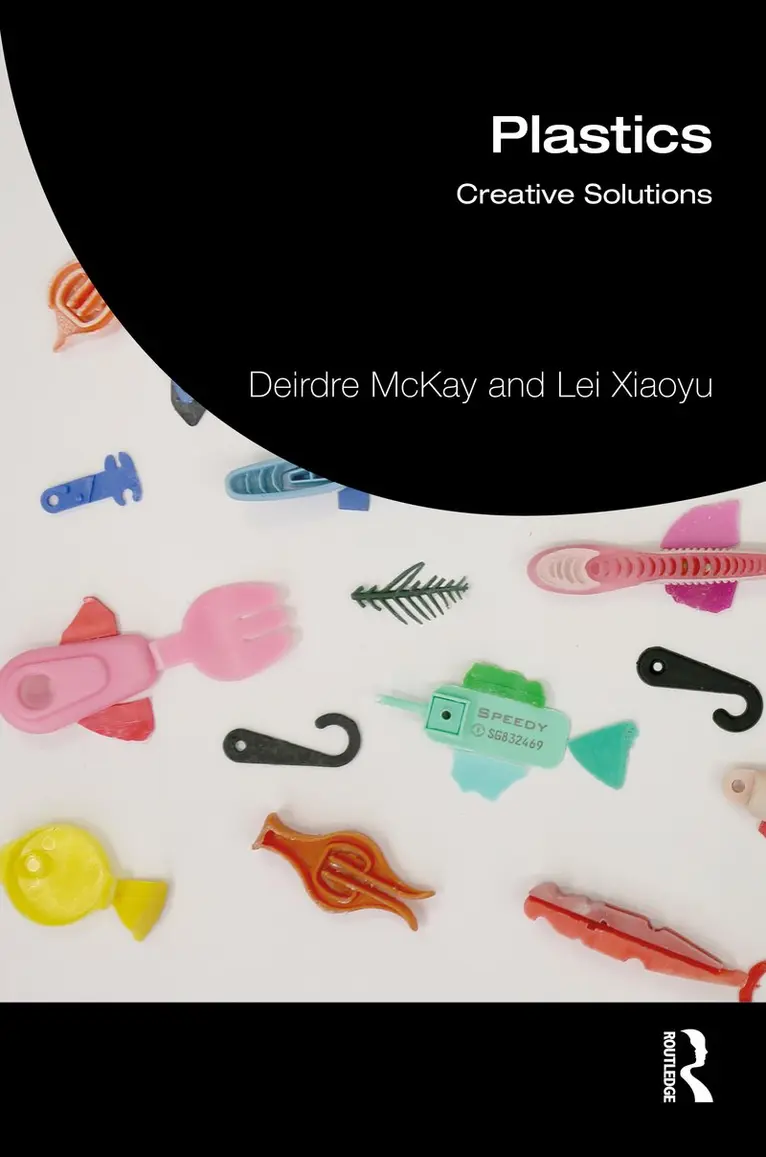 Deirdre McKay, Lei Xiaoyu - Plastics, Inbunden. Tillgänglighet: Kommande