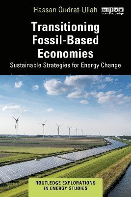 Transitioning Fossil-Based Economies 1