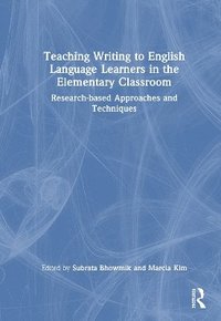 bokomslag Teaching Writing to English Language Learners in the Elementary Classroom