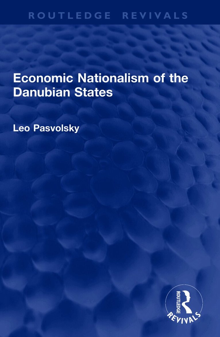 Economic Nationalism of the Danubian States