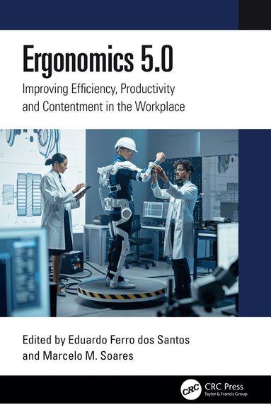 Eduardo Ferro dos Santos, Marcelo M. Soares - Ergonomics 5.0, Inbunden