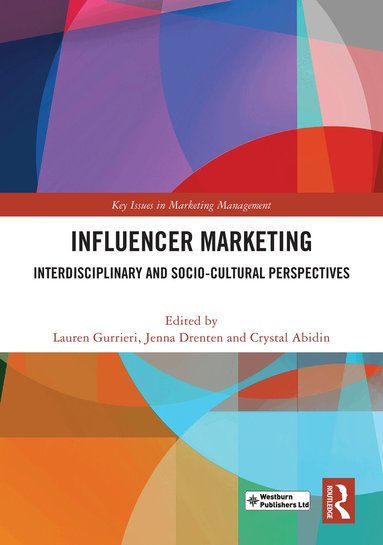 Lauren Gurrieri, Jenna Drenten, Crystal Abidin - Influencer Marketing, Inbunden