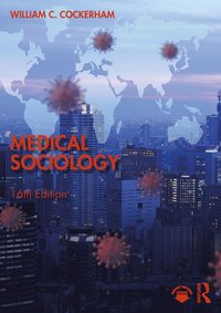 bokomslag Medical Sociology