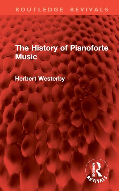 bokomslag History of Pianoforte Music