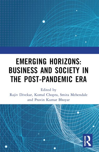 bokomslag Emerging Horizons: Business and Society in the Post-Pandemic Era