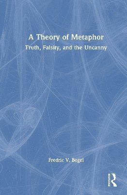 A Theory of Metaphor 1