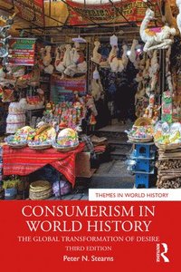 bokomslag Consumerism in World History