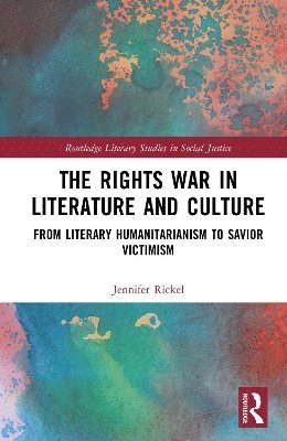 bokomslag Rights War in Literature and Culture