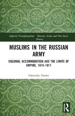 bokomslag Muslims in the Russian Army