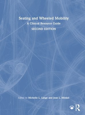 Seating and Wheeled Mobility 1