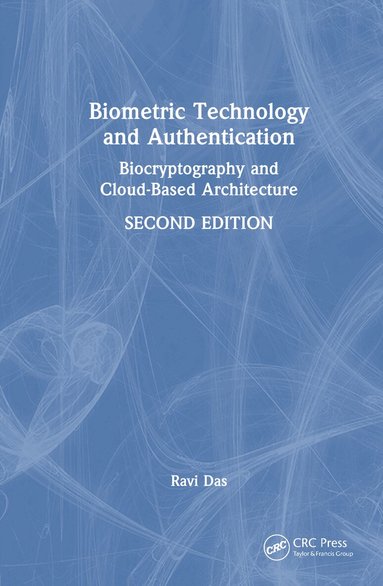 Ravi Das - Biometric Technology and Authentication, Inbunden