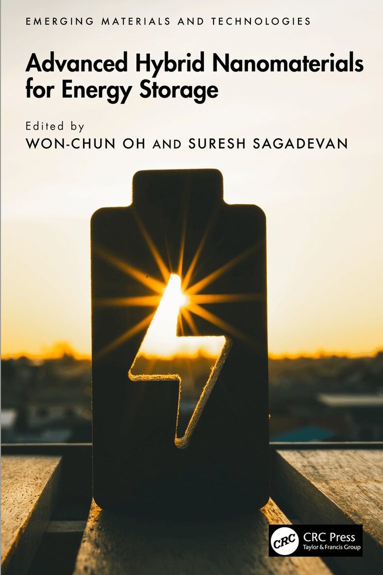 Won-Chun Oh, Suresh Sagadevan - Advanced Hybrid Nanomaterials for Energy Storage, Häftad