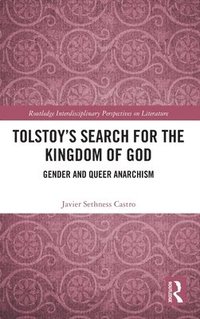 bokomslag Tolstoy's Search for the Kingdom of God