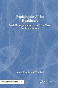 bokomslag Explainable AI for Healthcare